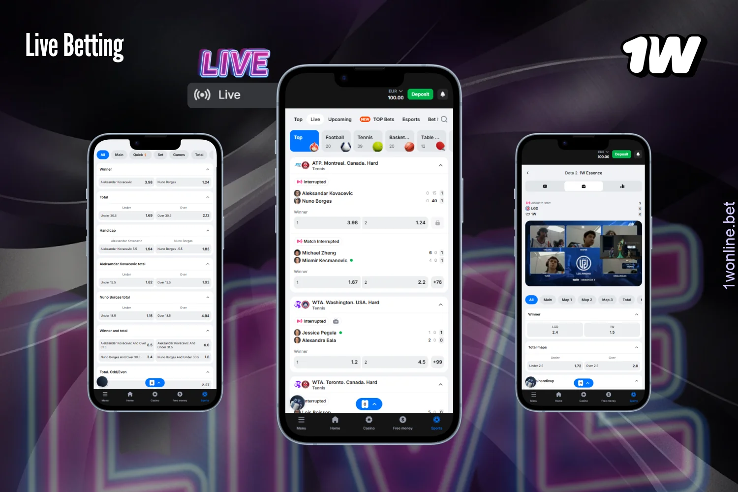 On 1w, users from Europe can watch live streams and place bets